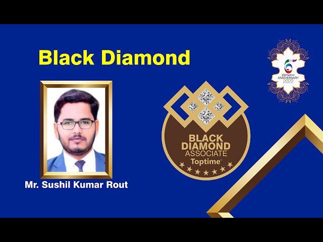 Mr. Sushil Kumar Rout | Black Diamond | Toptime 6th Anniversary Celebration | 4th June 2022