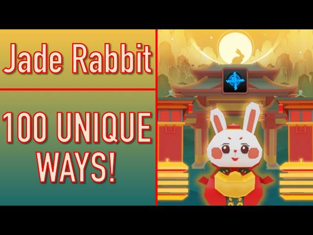 Jade Rabbit - 100 UNIQUE WAYS!