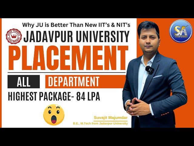 Jadavpur University Placement | Why JU is Better Than New NITs & IITs | WBJEE Exam Preparation