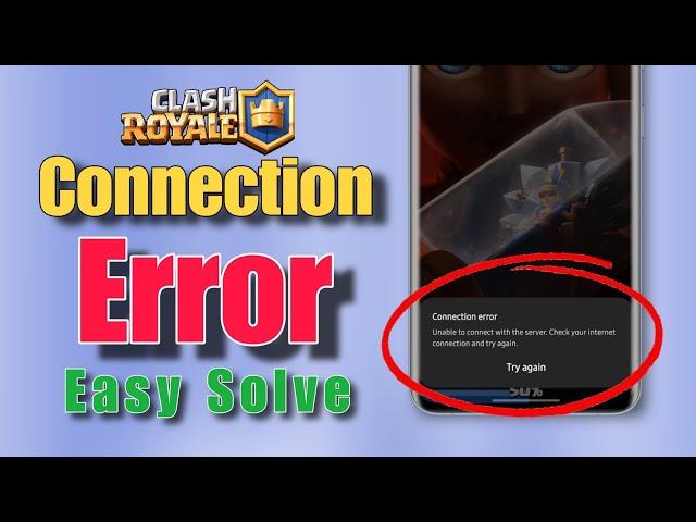 Clash Royale: Connection Lost Please Try Logging in Again || Tech Wash