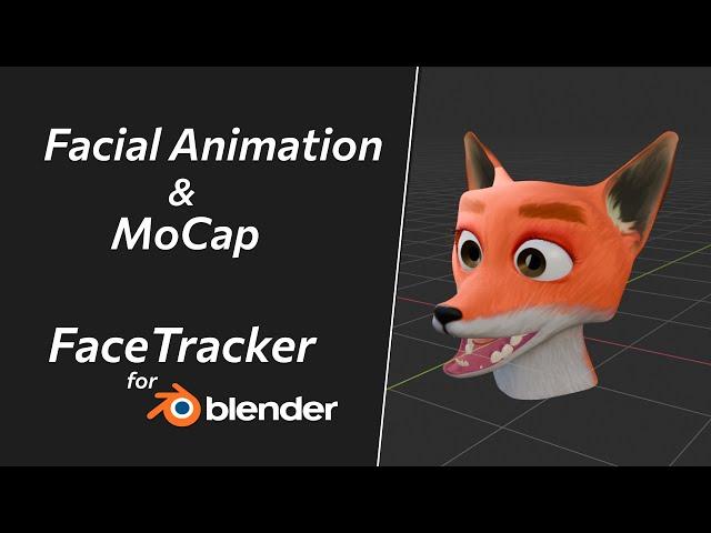 Facial Mocap & 3D Facial Animation in One — FaceTracker for Blender Tutorial