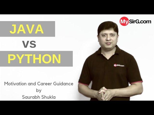 Java vs Python | in Hindi | @mysirgdotcom