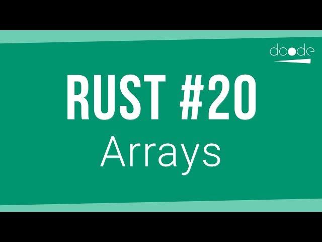 Rust Programming Tutorial #20 - Arrays