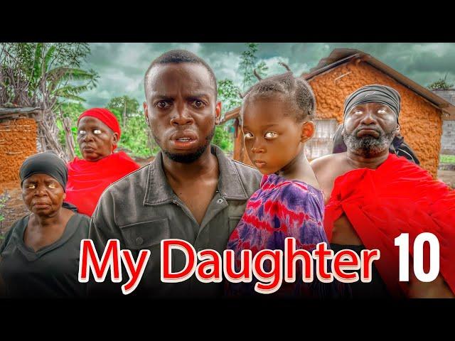 MY DAUGHTER  I ep 10 I