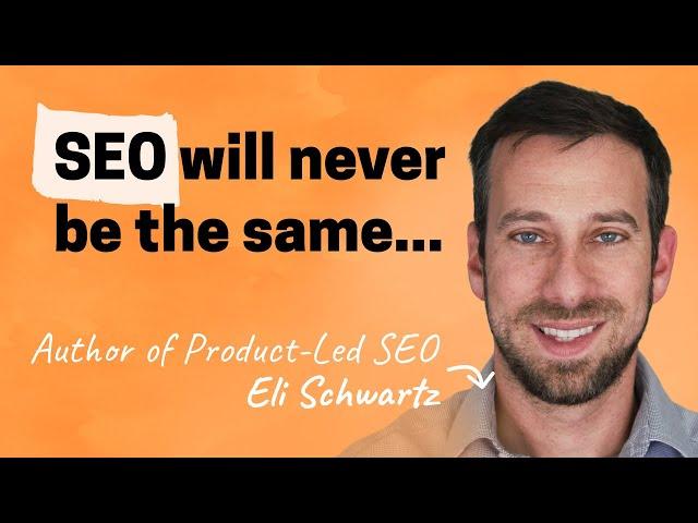 Rethinking SEO in the age of AI | Eli Schwartz (SEO advisor, author)