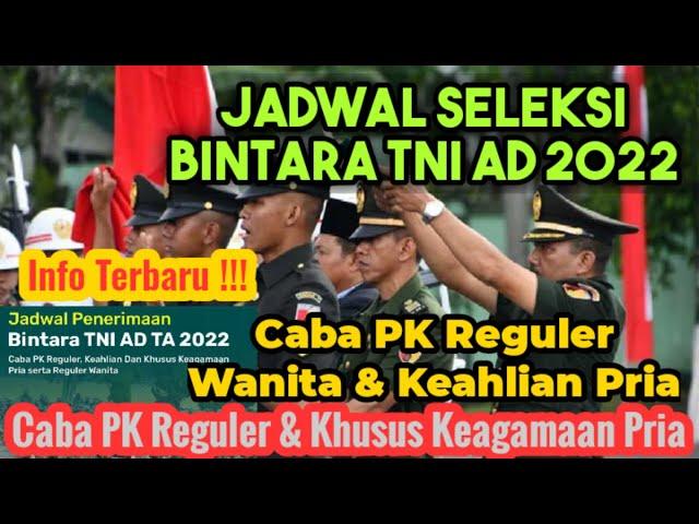 Info Terbaru Jadwal Penerimaan Bintara TNI AD 2022 | Rekrutmen TNI AD 2022