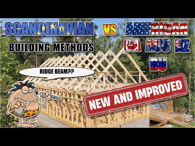 UPDATED VERSION! Scandinavian VS American, CA, NZ, RU, AU building methods, let's compare...