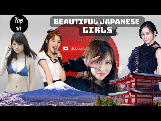 JAPANESE GIRLS | Top 10 Most Beautiful Girls in Japan