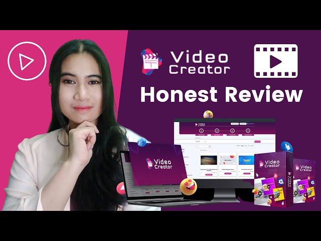 Video Creator Honest Review - Is it worth it?