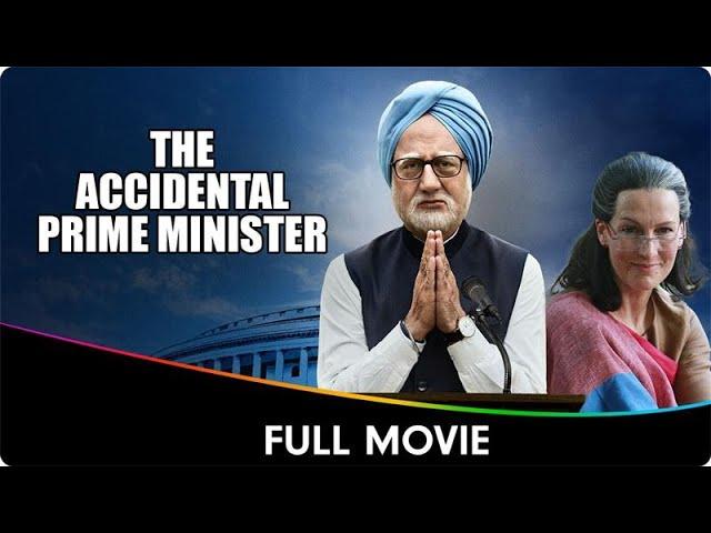 The Accidental Prime Minister - Hindi Patriotic Full Movie - Anupam Kher, Akshaye Khanna, Suzanne