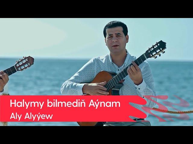 Aly Alyyew - Halymy bilmedin Aynam | 2022 (Gitara aydymy)