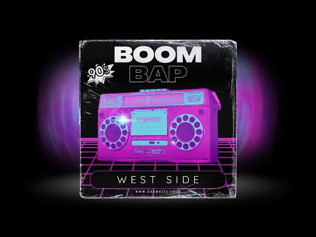 (Free) 90s Boom Bap Drum Kit - "West Side" | Free Drum Kit Download 2024