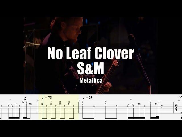 No Leaf Clover | Metallica | Guitar Tab & Playalong