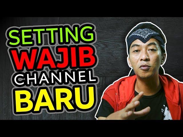 Cara Setting Channel Youtube Baru