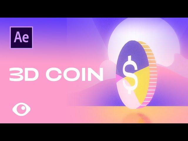 3D Animated Coin | Adobe After Effects Tutorial