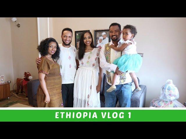Ethiopia Vlog 1 Fasika & Fun with the Family | Amena and Elias