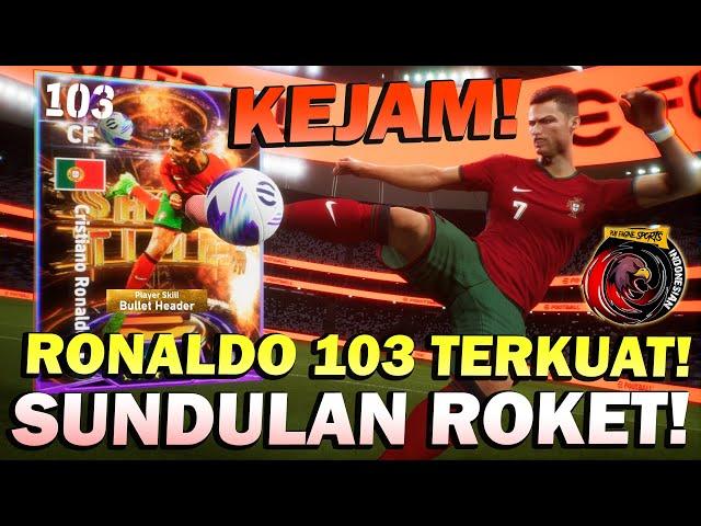 GILA BAKAR KOIN DEMI RONALDO TERKUAT 103 SKILL SPESIAL SUNDULAN ROKET! AUTO BANTAI LAWAN! SIUUUUUU!!