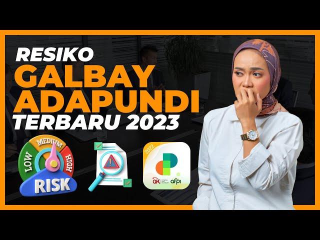 Resiko & Solusi Galbay Adapundi Terbaru 2023 ! Gagal Bayar Pinjol Legal Adapundi!