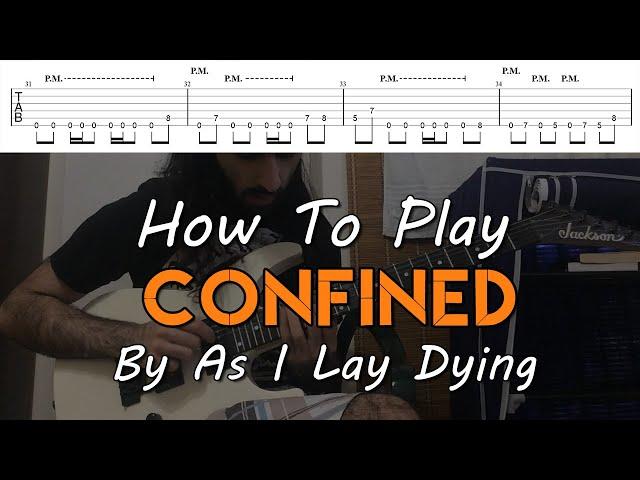 How To Play "Confined" By As I Lay Dying (Full Song Tutorial With TAB!)