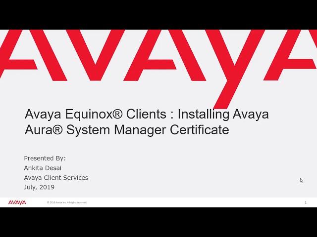 How to install Avaya Aura System manager default certificate on Avaya Equinox client