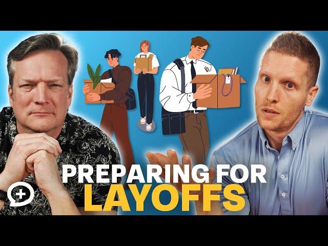 Expecting a Layoff? Do This.