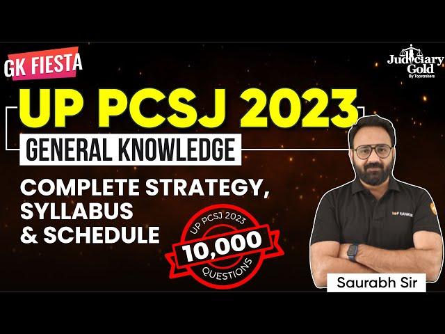 UP PCSJ GK Preparation Strategy | UP PCSJ 2023 GK Complete Strategy | UP PCSJ Syllabus & Schedule