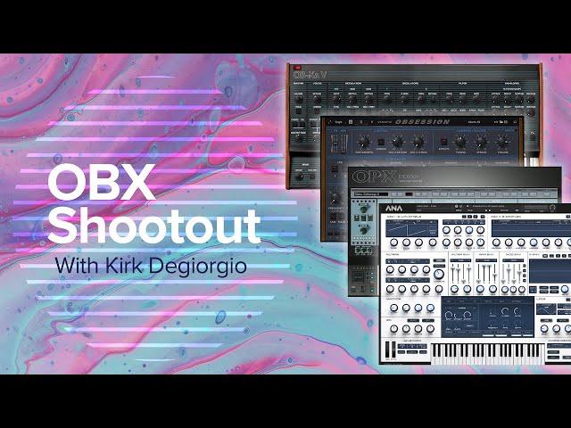OBX Shootout - We Compare Arturia OB-Xa vs Synapse Audio Obsession vs Sonicprojects OP-X Pro-II