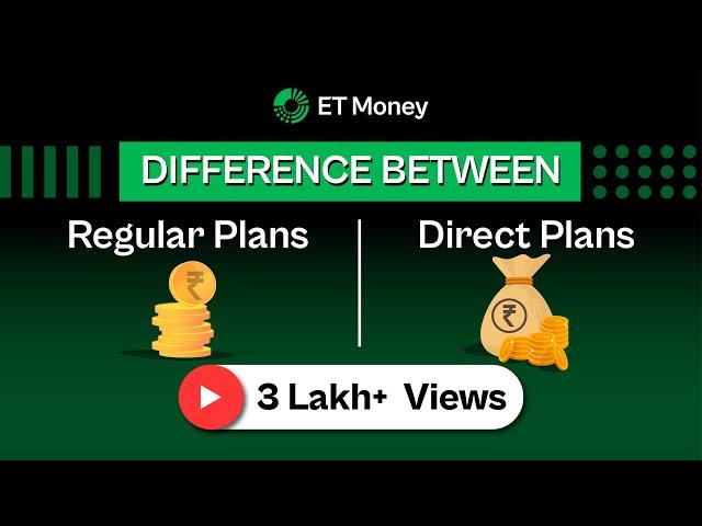 Direct Vs Regular Mutual Fund | How to Make More Money by Investing in Direct Mutual Funds? ETMONEY