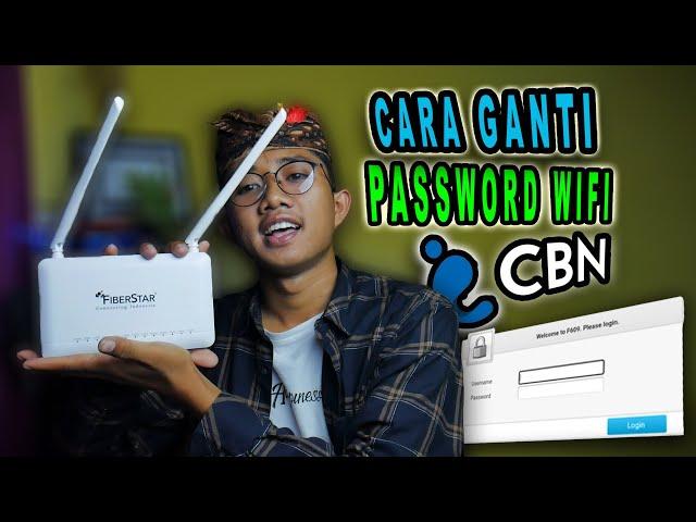 Cara Ganti Password WiFi CBN lewat HP