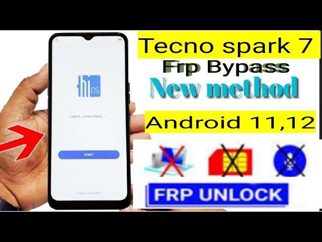 TECNO SPARK 7 FRP Bypass Android 11,12 TECNO KF6i  Good Account Bypass No Pc No Language No sim