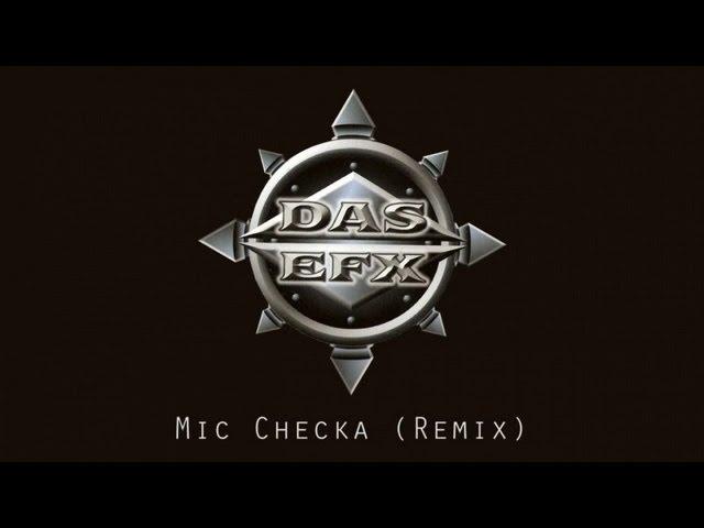 Das EFX - Mic Checka (Remix)