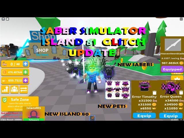 Saber Simulator GLITCH ISLAND UPDATE NEW SABERS NEW EGG  PETS AND MORE