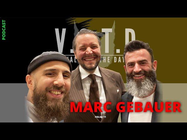 V.O.T.D Podcast Folge 12 Marc Gebauer
