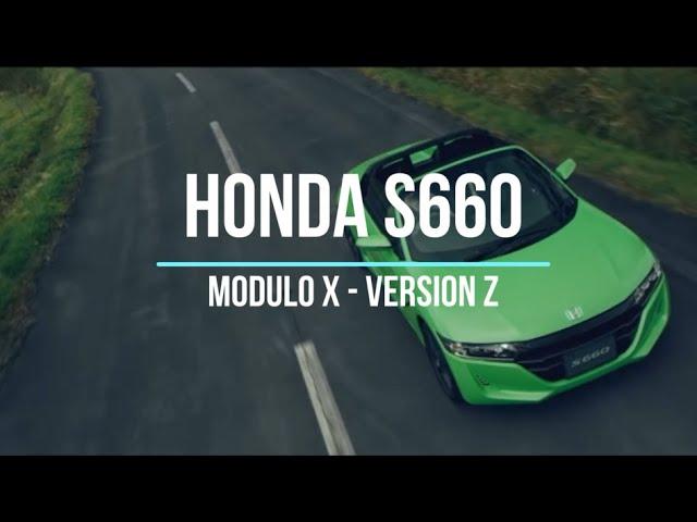 Honda S660 - Modulo X - Version Z