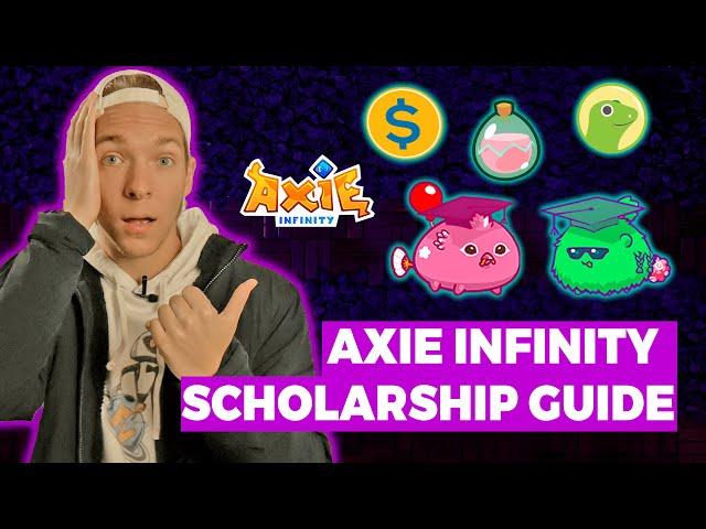 Axie Infinity Scholarship Guide (Step-By-Step Tutorial)