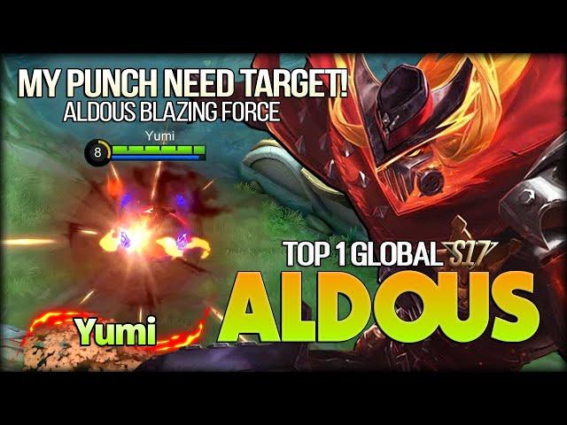 Chase Fate Haunt You. Aldous Blazign Force by Yumi - Top 1 Global Aldous - Mobile Legends