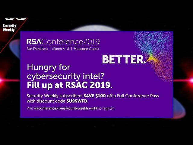 RSAC 2019 Interviews Enterprise Security Weekly #129