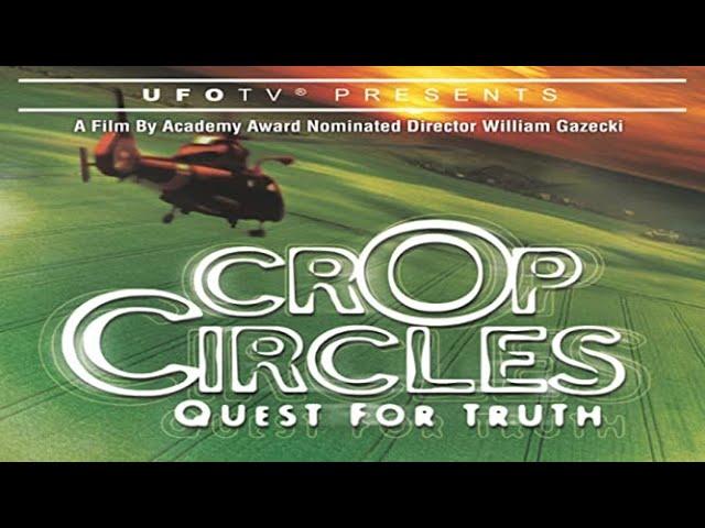 Crop Circles: Quest for Truth (Full Movie) - Karen Alexander Steve Alexander Colin Andrews William