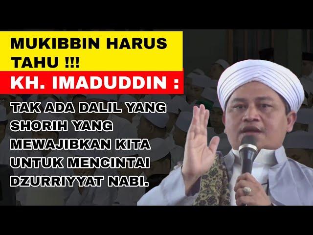  KH. Imaduddin : Tak ada Dalil Shorih Memuliakan Keturunan Nabi ⁉️