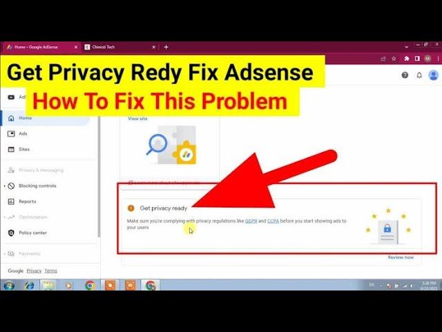 Get Privacy Ready For Goggle Adsense // GDPR and CCPA Privacy //Blogger