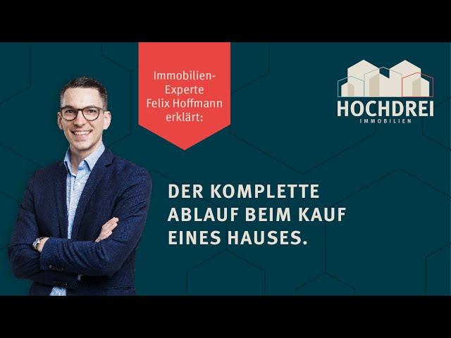  Wie ist der Ablauf bei dem Kauf eines Hauses - Besichtigung bis Übergabe 