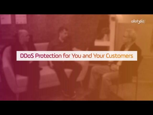 How to Protect Your Network from Modern DDoS Threats | Allot 360