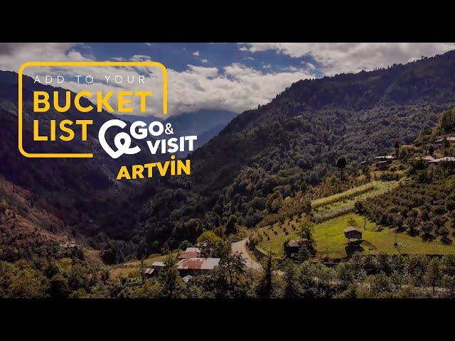 Add to Your Bucket List: Go&Visit - Artvin I Go Türkiye