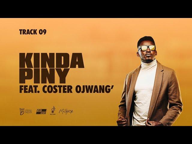 Okello Max - Kinda Piny (feat. Coster Ojwang' [Official Lyric Video])