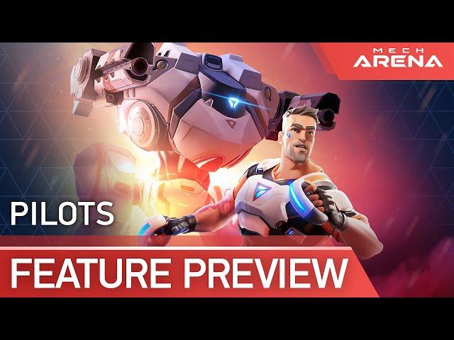 Mech Arena | Pilots Preview | 2021.12.13