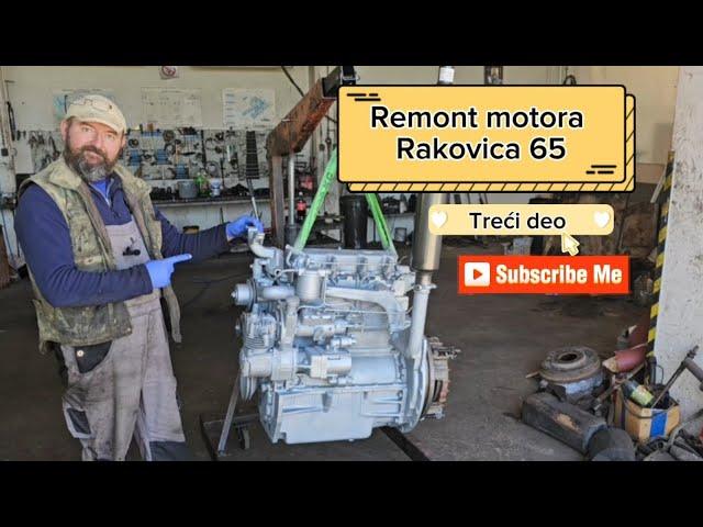 Remont motora Rakovica 65 (Treći deo)