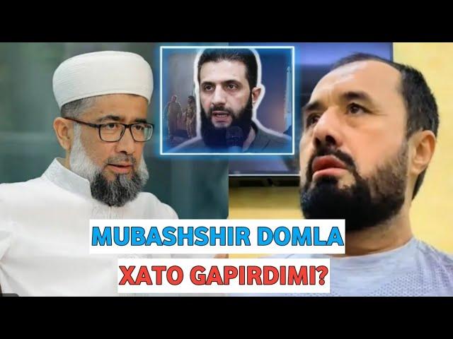 MUBASHSHIR DOMLA XATO GAPIRDIMI? /ABROR MUXTOR ALIY