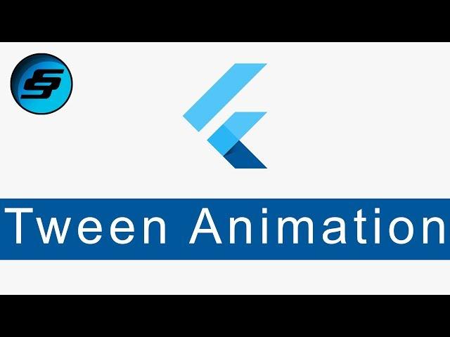 Tween Animation - Flutter Programming