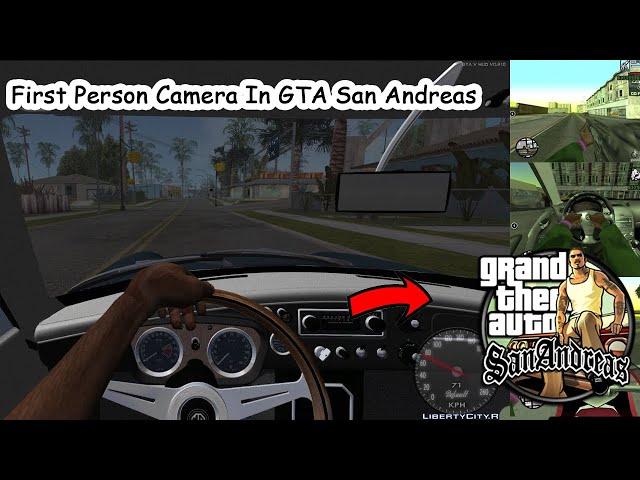 How To Install First Person Camera In GTA San Andreas PC