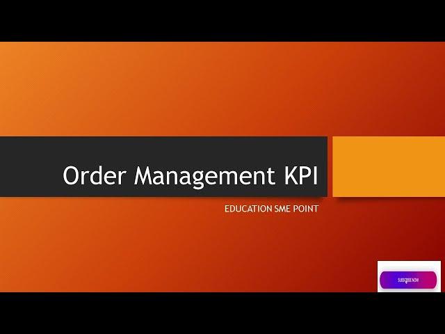 Order Management KPI Supply Chain Management KPI Matrix